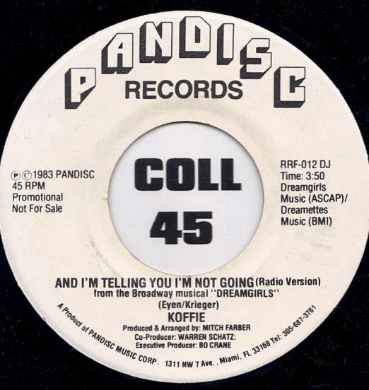 Koffie - And I'm Telling You I'm Not Going - Pandisc DJ 7"