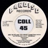 Koffie – And I’m Telling You I’m Not Going – Pandisc DJ 7″