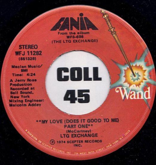 LTG Exchange - My Love (Does It Good To Me) Part One b/w Part Two - Fania 7"