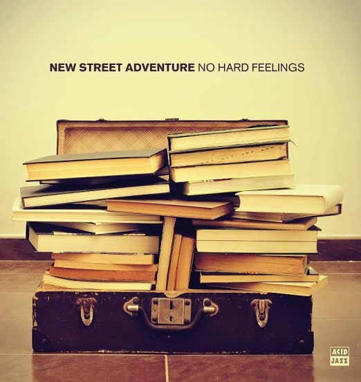 New Street Adventure - No Hard Feelings 10 Year Anniversary Limited Edition Coloured Vinyl - Acid Jazz UK LP