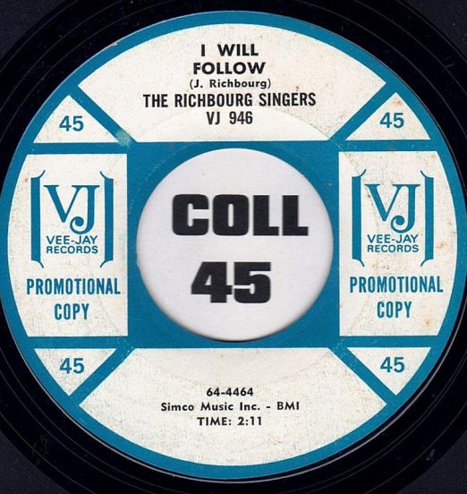 The Richbourg Singers - He'll Bless Your Soul b/w I Will Follow - VeeJay DJ 7"