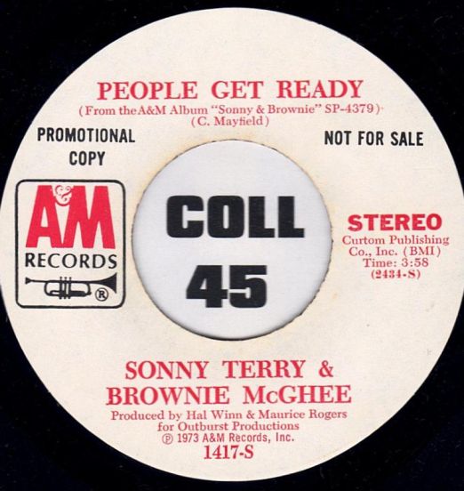 Sonny Terry & Brownie McGhee – People Get Ready STEREO b/w MONO Version - A&M DJ 7"