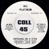 Spooky & Sue – Swinging On A Star – All Platinum DJ 7″