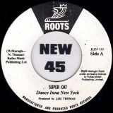 Super Cat – Dance Inna New York b/w Jah Thomas – New York Dub – Roots UK 7″