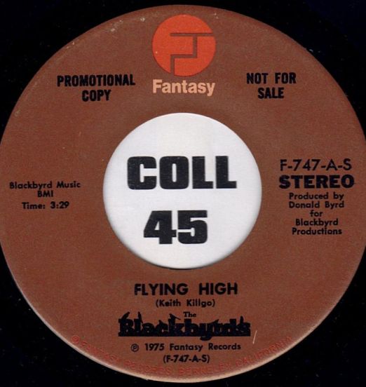 The Blackbyrds - Flying High STEREO b/w MONO Version - Fantasy DJ 7"