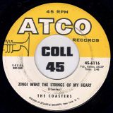 The Coasters – Zing! Went The Strings Of My Heart b/w Yakety Yak – ATCO 7″