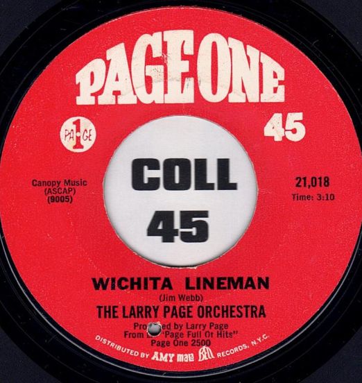The Larry Page Orchestra - Wichita Lineman b/w Promises, Promises - Page One 7"