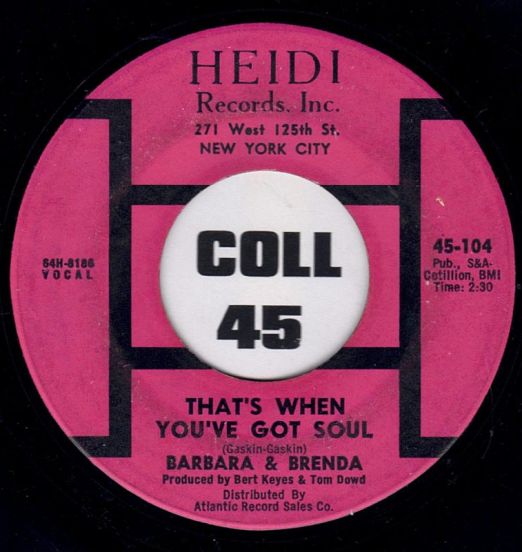 Barbara & Brenda - That's When You've Got Soul b/w Hurtin' Inside - Heidi 7"
