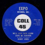 Bobby Jones – You’re A Devil b/w We’ll Love Each Other (Love Me Forever) – Expo 7″