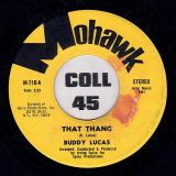 Buddy Lucas – That Thang b/w I’m Sailing – Mohawk 7″ VG+