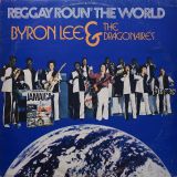 Byron Lee & The Dragonaires - Reggay Roun' The World - Dynamic JA LP -