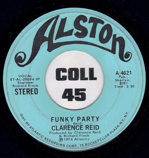Clarence Reid - Funky Party STEREO version b/w MONO Version - Alston DJ 7"