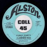 Clarence Reid – Funky Party STEREO version b/w MONO Version – Alston DJ 7″