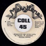 Cynthia Schloss – Send Me The Pillow You Dream On / Surround Me With Love – Memories 7″