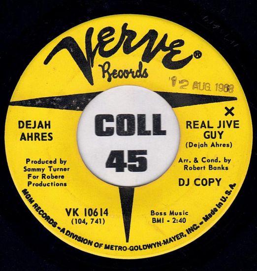 Dejah Ahres - Real Jive Guy b/w Let Me Be Your Girl - Verve DJ 7"
