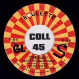Derek Martin – I Won’t Cry Anymore b/w Your Daddy Wants His Baby Back – Roulette 7″