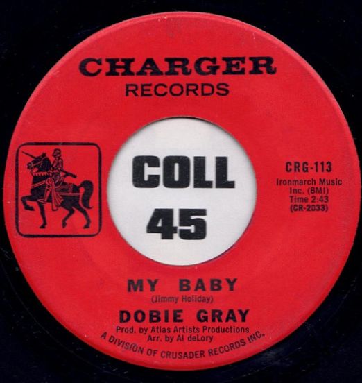 Dobie Gray - My Baby b/w Monkey Jerk - Charger 7"