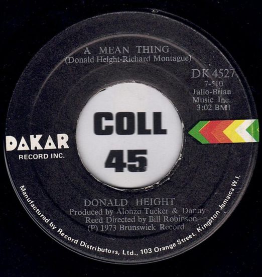 Donald Height (Tyrone Davis) - A Mean Thing b/w Somp'in of Somp'in - Dakar JA 7" Rare Misprint