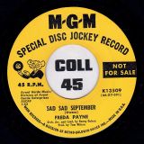 Freda Payne – Sad, Sad September b/w You’ve Lost That Loving Feeling – MGM DJ 7″