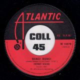 Herbie Mann – Waterbed b/w Bang! Bang! – Atlantic IT 7″