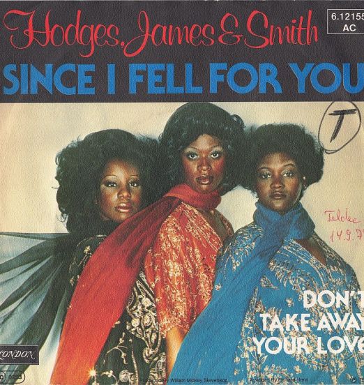 Hodges, James And Smith - Since I Fell For You b/w Don't Take Away Your Love - London GER 7"