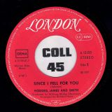Hodges, James And Smith – Since I Fell For You b/w Don’t Take Away Your Love – London GER 7″