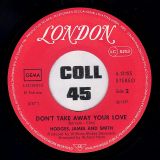 Hodges, James And Smith – Since I Fell For You b/w Don’t Take Away Your Love – London GER 7″