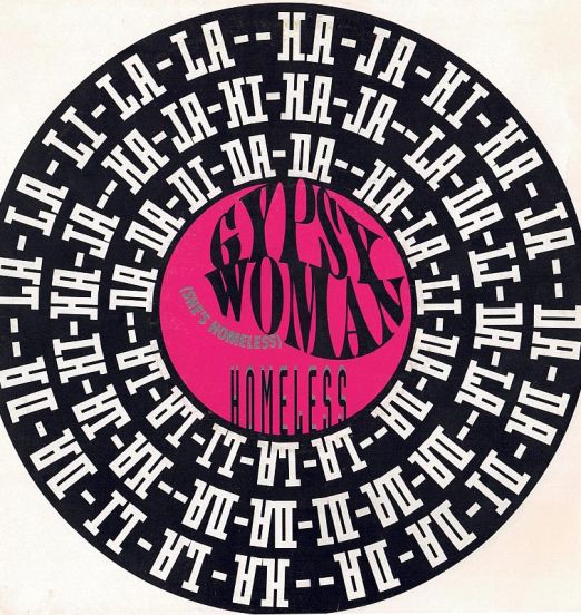 Homeless - Gypsy Woman (She's Homeless) b/w Steady Goin' - Power Brothers GER 7"