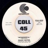 Isaac Hayes – Wonderful b/w Same – Enterprise DJ 7″