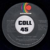 Isaac Hayes & David Porter – Ain’t That Loving You (For More Reasons Than One) b/w Baby I’m-A Want You – Enterprise 7″