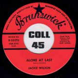 Jackie Wilson – Alone At Last b/w Am I The Man – Brunswick 7″