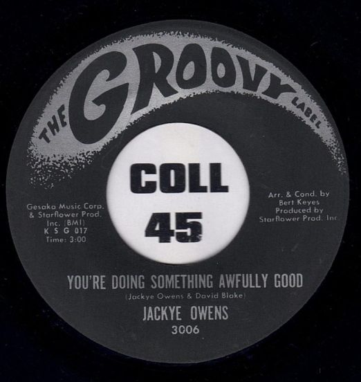 Jackye Owens - You're Doing Something Awfully Good b/w Tenderly, Tenderly - Groovy 7"