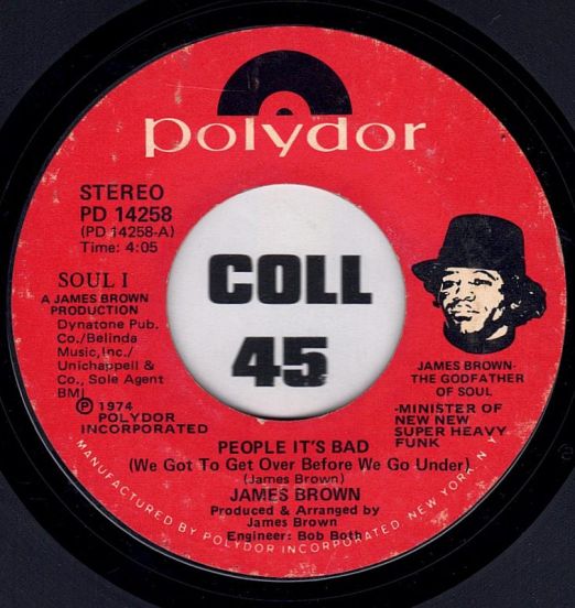 James Brown - Funky President (People It's Bad) b/w Coldblooded - Polydor 7" VG