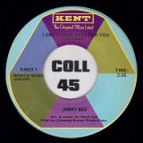 Jimmy Bee – Wanting You b/w I Only Have Eyes For You – Kent 7″