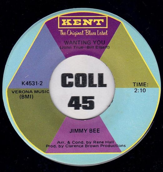 Jimmy Bee - Wanting You b/w I Only Have Eyes For You - Kent 7"