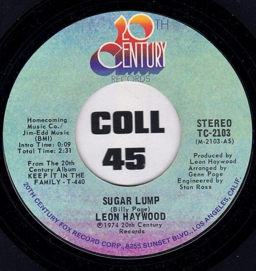 Leon Haywood - Sugar Lump b/w That Sweet Woman Of Mine - 20th Century 7" (Copy)