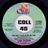 Leon Haywood – Believe Half Of What You See (And None Of What You Hear) b/w The Day I Laid Eyes On You – 20th Century 7″