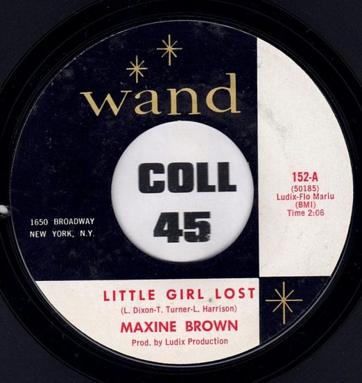 Maxine Brown - Little Girl Lost b/w You Upset My Soul - Wand 7"