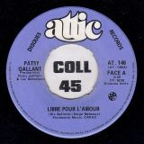 Patsy Gallant – Libre Pour L’amour b/w Il Pleut Ce Matin – Attic CAN 7″