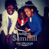 The Almighty $amhill – The Epilogue – Lowtechrecords LP