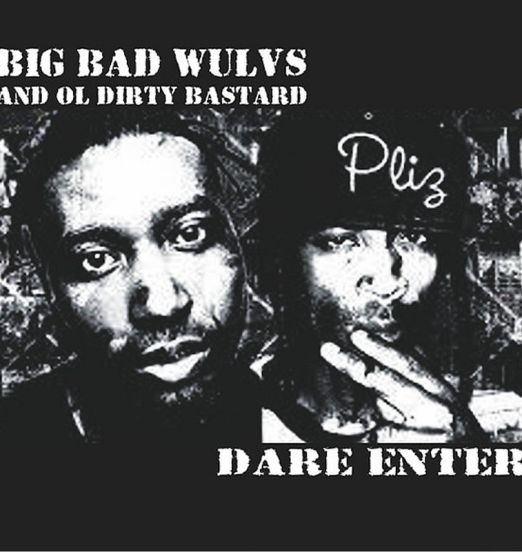 The Big Bad Wulvs & Ol' Dirty Bastard - Dare Enter - Lowtech AT LP