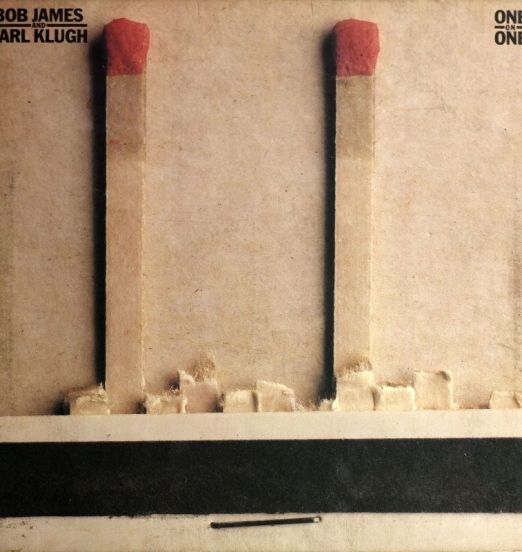 Bob James & Earl Klugh - One On One - Tappan Zee LP