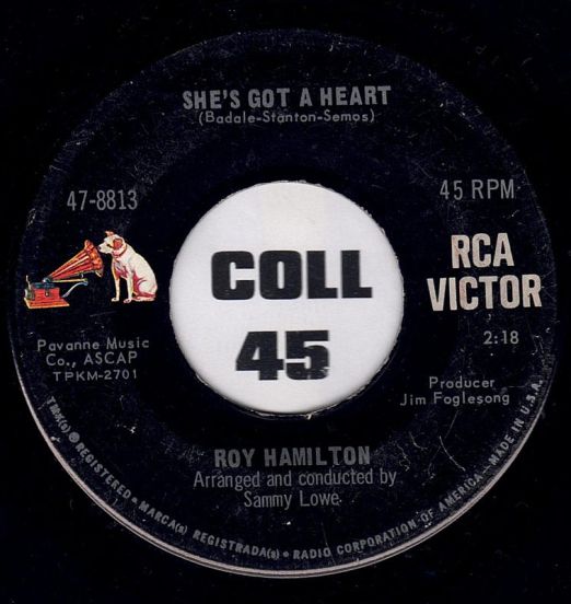Roy Hamilton - She's Got A Heart b/w The Impossible Dream - RCA 7"