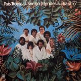 Sergio Mendes & Brasil ’77 – País Tropical – A&M LP