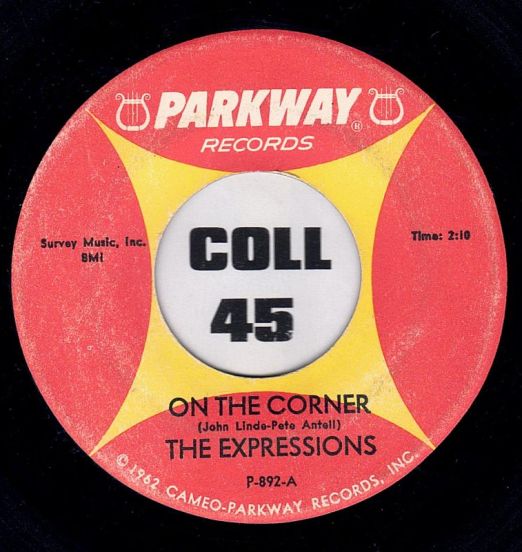 The Expressions - On The Corner b/w To Cry - Parkway 7"
