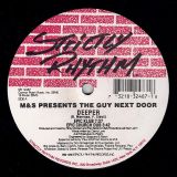 M&S Presents The Guy Next Door – Deeper – Strictly Rhythm 12″
