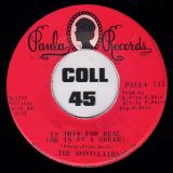 The Montclairs – Is This For Real (Or Is It A Dream) b/w All I Really Care About (Is You) – Paula 7″