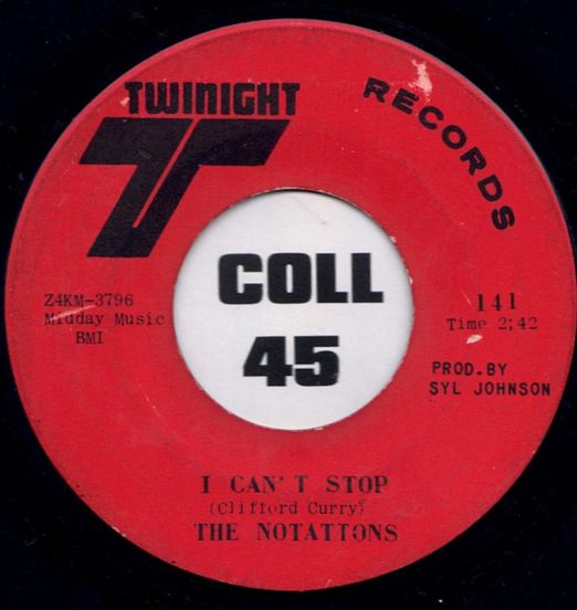 The Notations - I Can't Stop b/w I'm Still Here - Twinight 7" VG