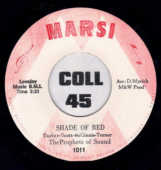 The Prophets Of Sound - Shade Of Red b/w Win My Time - Marsi 7"