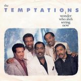 The Temptations – I Wonder Who She’s Seeing Now b/w Girls (They Like It) – Motown 7″